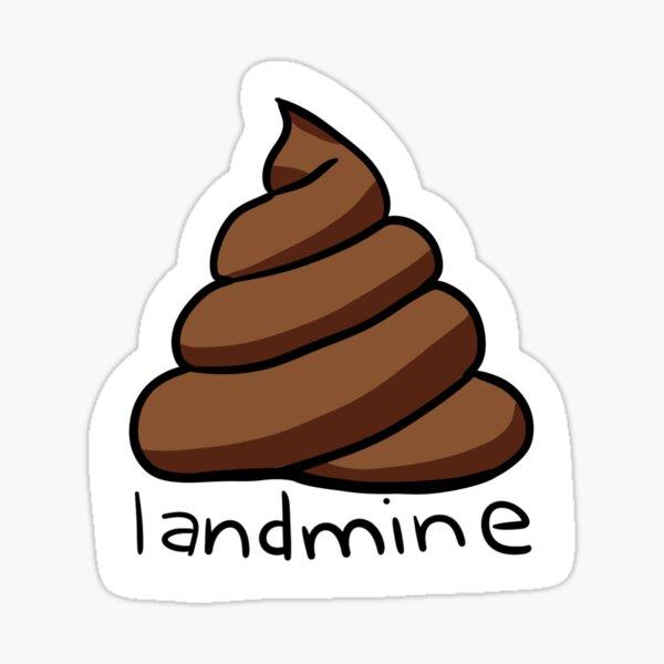 Dog Poop Landmine